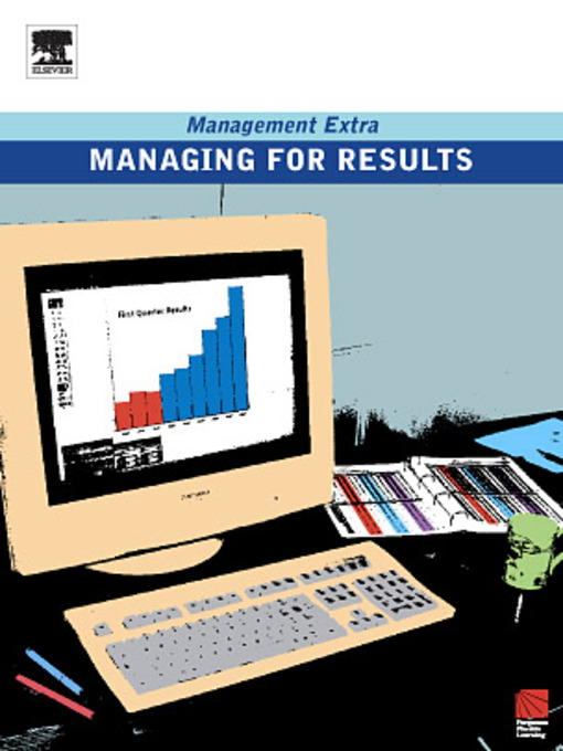 Title details for Managing for Results by Elearn - Available